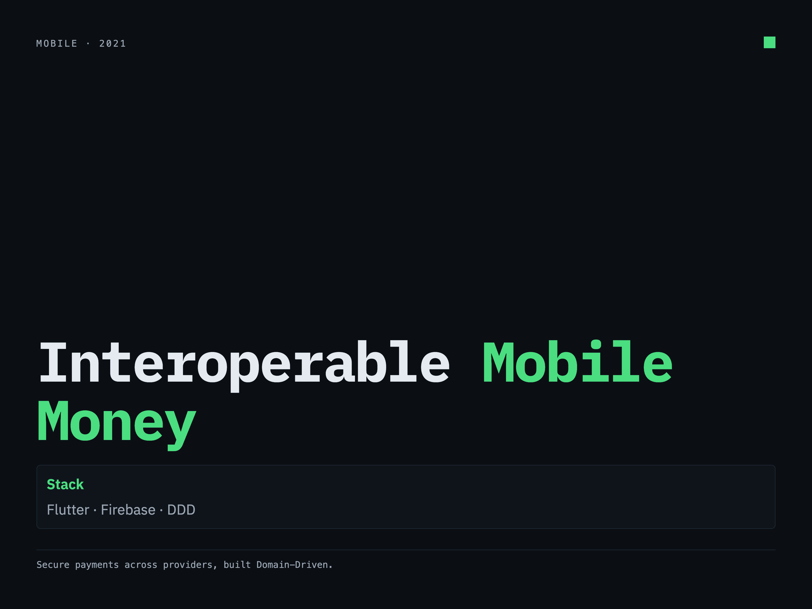 Interoperable Mobile Money
